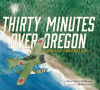 Thirty_minutes_over_Oregon