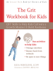 The_Grit_Workbook_for_Kids
