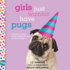 Girls_just_wanna_have_pugs