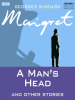 Maigret_a_Man_s_Head___Other_Stories