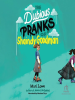 The_dubious_pranks_of_Shaindy_Goodman