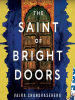 The_saint_of_bright_doors