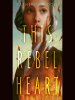 This_rebel_heart