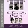 She_Stoops_to_Conquer