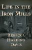 Life_in_the_Iron_Mills