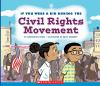 If_you_were_a_kid_during_the_civil_rights_movement