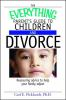 The_everything_parent_s_guide_to_children_and_divorce