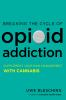 Breaking_the_cycle_of_opioid_addiction