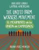 The_united_farm_workers_movement