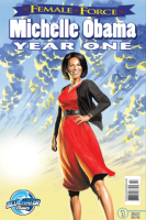 Female_Force__Michelle_Obama__First_Year