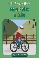 Little_Blossom_Stories__Mike_Rides_a_Bike