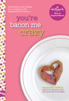 You_re_bacon_me_crazy___Wish_series__vol__4__