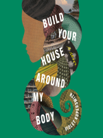 Build_your_house_around_my_body