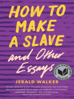 How_to_Make_a_Slave_and_Other_Essays
