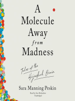 A_molecule_away_from_madness