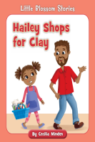 Little_Blossom_Stories__Hailey_Shops_for_Clay