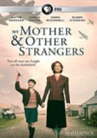 My_mother___other_strangers