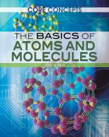 The_basics_of_atoms_and_molecules