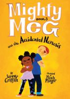 Mighty_Meg_and_the_accidental_nemesis