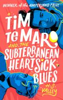 Tim_Te_Maro_and_the_subterranean_heartsick_blues