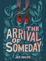 The_Arrival_of_Someday