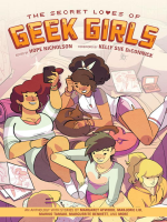 The_Secret_Loves_of_Geek_Girls