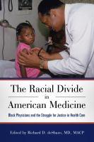 The_racial_divide_in_American_medicine