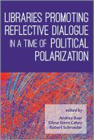 Libraries_promoting_reflective_dialogue_in_a_time_of_political_polarization