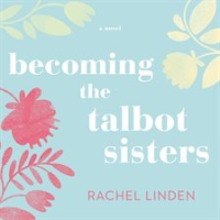 Becoming_the_Talbot_sisters
