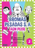Bromas_Pesadas_S_A__a__n_peor