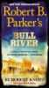 Robert_B__Parker_s_Bull_River