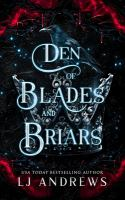 Den_of_blades_and_briars
