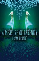 A_measure_of_Serenity