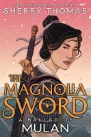 The_Magnolia_Sword__A_Ballad_of_Mulan