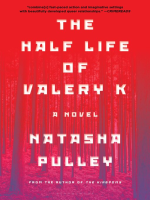 The_Half_Life_of_Valery_K