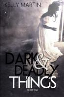 Dark_and_deadly_things
