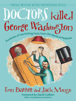 Doctors_Killed_George_Washington