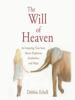 The_Will_of_Heaven__An_Inspiring_True_Story_About_Elephants__Alcoholism__and_Hope