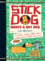 Stick_Dog_wants_a_hot_dog
