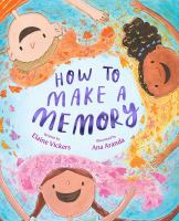 How_to_make_a_memory