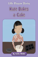 Little_Blossom_Stories__Kate_Bakes_a_Cake