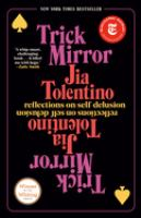 Trick_Mirror__Reflections_on_Self-Delusion
