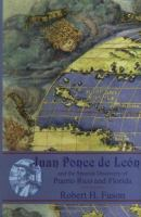 Juan_Ponce_de_Le__n_and_the_Spanish_discovery_of_Puerto_Rico_and_Florida