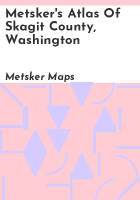 Metsker_s_atlas_of_Skagit_County__Washington