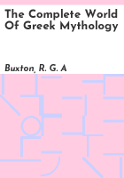 The_complete_world_of_Greek_mythology