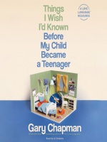 Things_I_Wish_I_d_Known_Before_My_Child_Became_a_Teenager