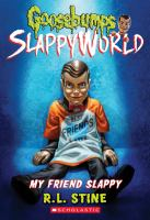 My_Friend_Slappy__Goosebumps_Slappyworld__12___Volume_12