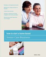 How_to_start_a_home-based_senior_care_business