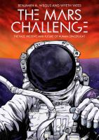 The_Mars_Challenge__The_Past__Present__and_Future_of_Human_Spaceflight
