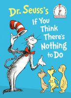 Dr__Seuss_s_there_s_nothing_to_do